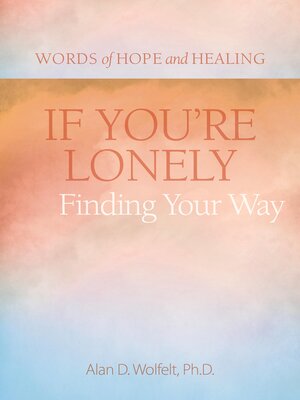 cover image of If You're Lonely